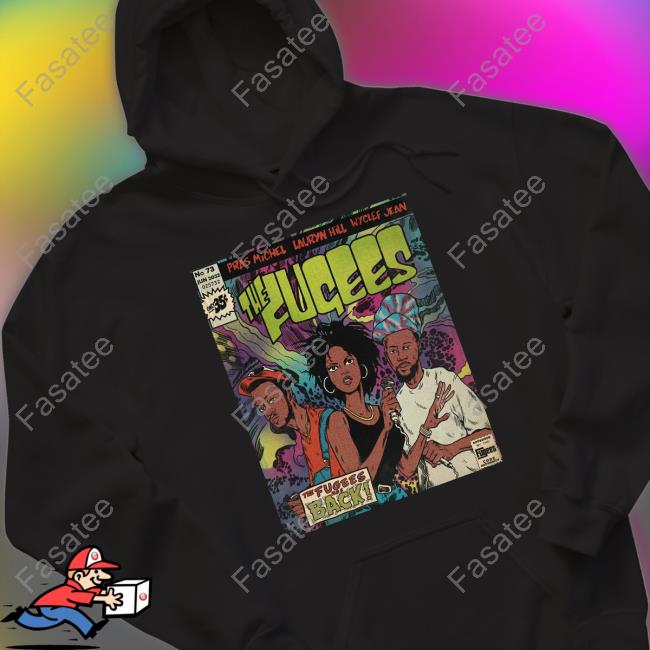 Pras Michel Lauryn Hill Wyclef Jean The Fugees T-Shirt, Hoodie, Tank Top, Sweater And Long Sleeve T-Shirt