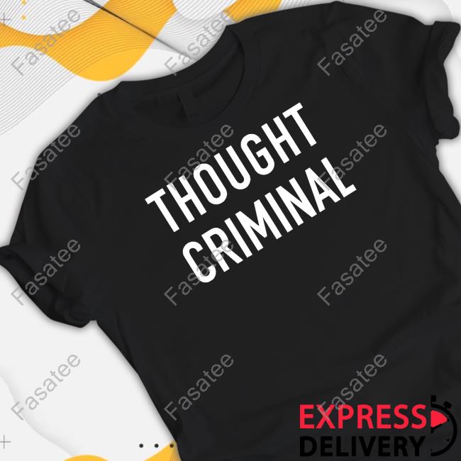 Adulthumanfemale Merch Thought Criminal Tee Hoodie