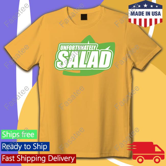 Lucca International Unfortunately Salad Shirts