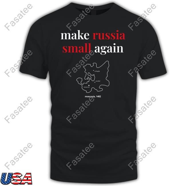 Zelenskyy Wearing Make Russia Small Again Hoodie Sweatshirt