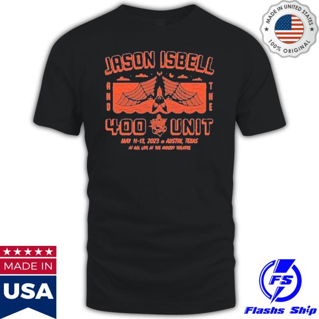 Jason Isbell And The 400 Unit May 11-12-13 2023 Austin Tx Shirt