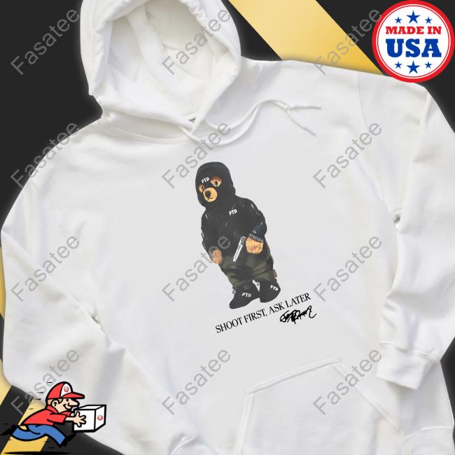 Fuckthepopulation Shoot First Ask Later Hooded Sweatshirt